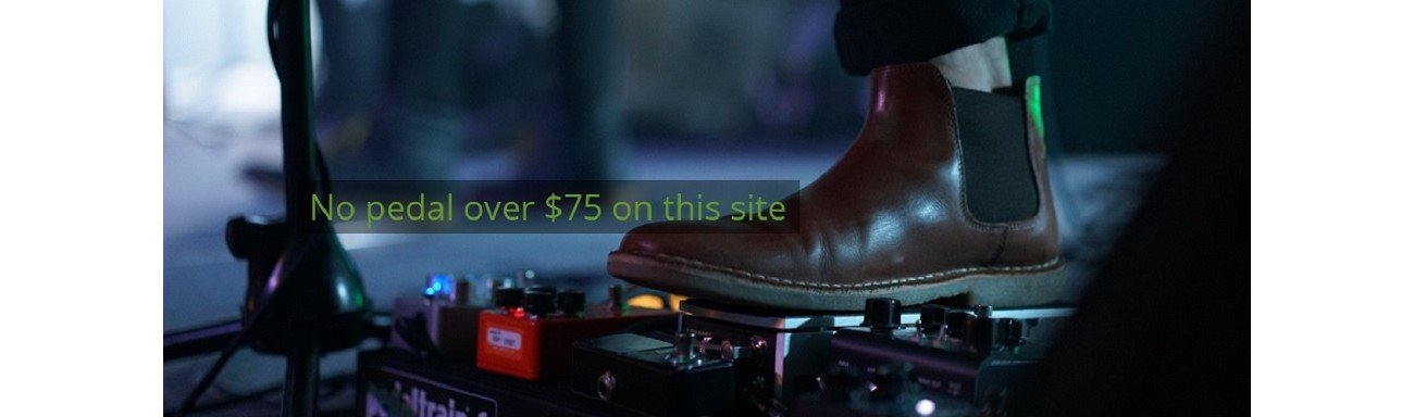 All pedals 75 bucks